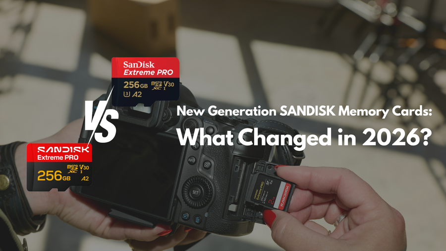 New Generation SANDISK Memory Cards vs Older SanDisk Cards: What Changed in 2026?